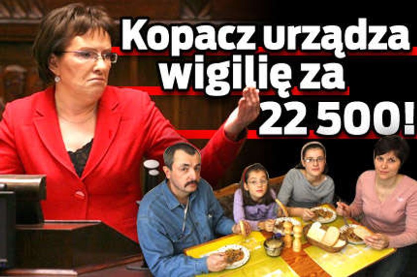 Kopacz urządza wigilię za 22 500!