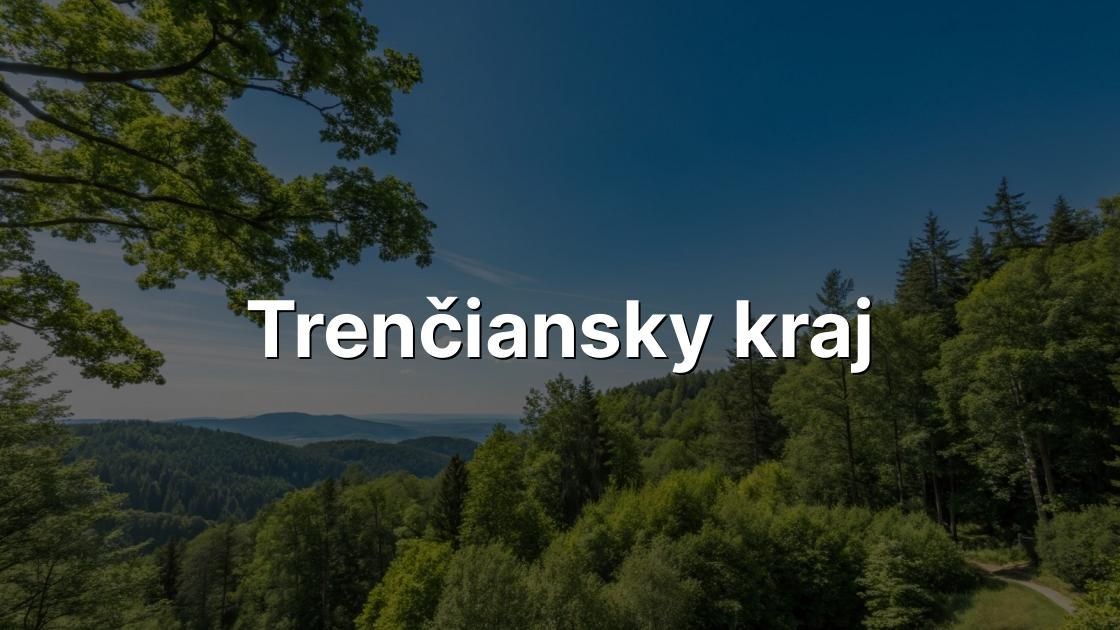 Trenčiansky kraj