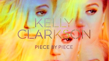 Recenzja: KELLY CLARKSON - "Piece By Piece"