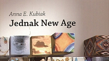 Jednak New Age. Fragment książki