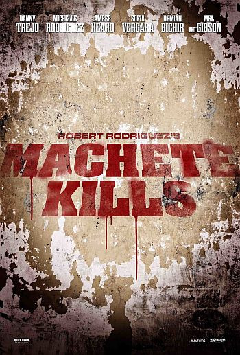 "Machete Kills" - plakat