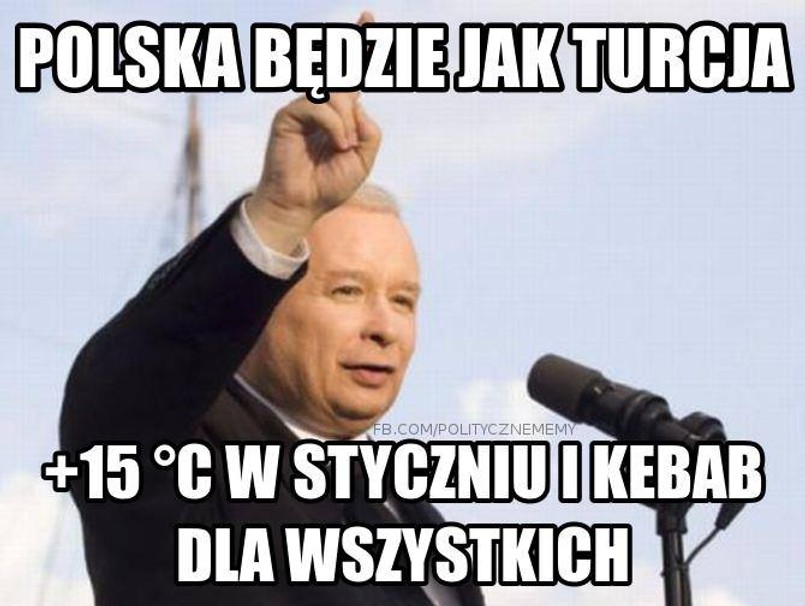 Swego czasu Jarosław Kaczyński obiecywał, że po wygranych wyborach zabroni przelotów samolotów nad Ursynowem. Teraz, kiedy prezes chce zrobić z Polski drugą Turcję, internauci mają pomysł na kolejne obietnice.