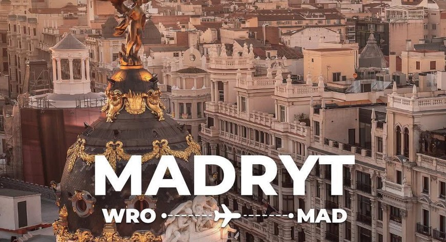 Do Madrytu lecimy z Wrocławia w poniedziałek, środę i piątek
