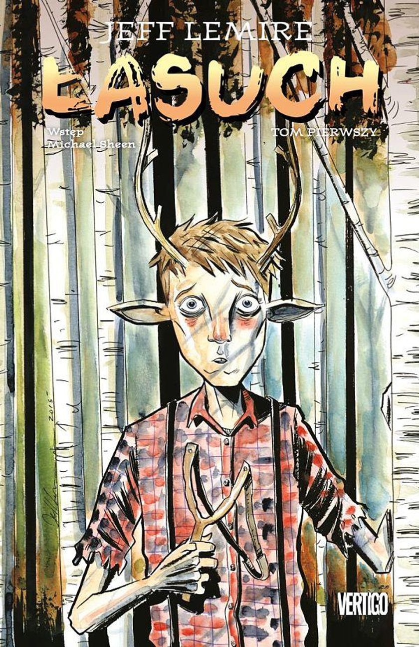 Łasuch. Jeff Lemire