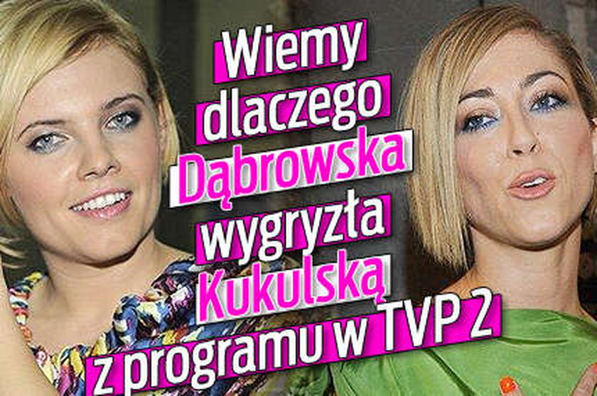 Wiemy dlaczego Dąbrowska wygryzła Kukulską