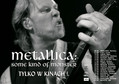 Metallica: Some Kind of Monster - plakat