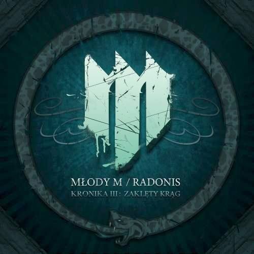 15. Młody M – 'Kronika III: Zaklęty krąg'