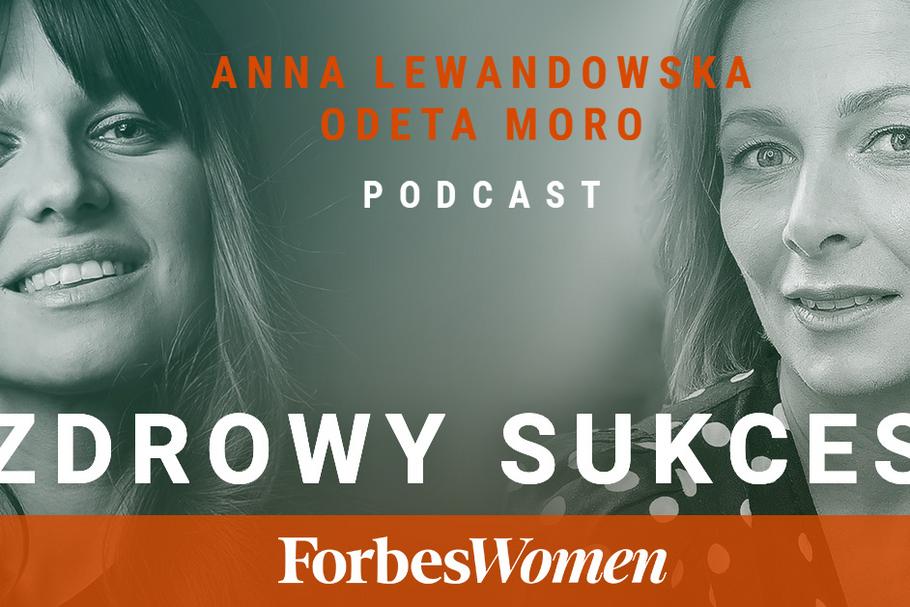 Forbes Women podcast Anna Lewandowska