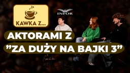 "te trzy części to archiwum naszego dorastania". za duży na bajki 3 premiera filmu