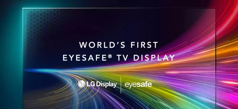 LG zaprezentowało pierwszy ekran OLED z certyfikatem Eyesafe