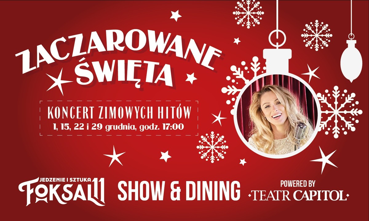 Magiczne, grudniowe wieczory, pełne uwielbianych zimowych przebojów, koncert, Teatr Capitol