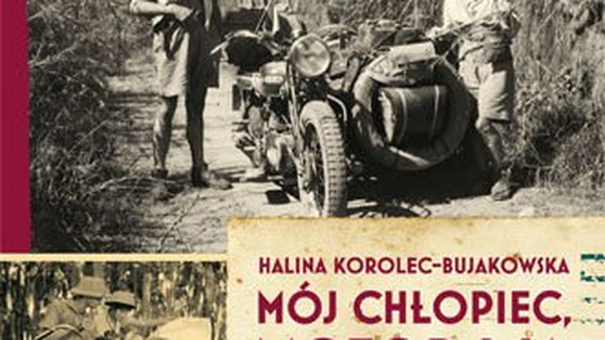 Recenzja książki Haliny Korolec-Bujakowskiej "Mój chłopiec, motor i ja"