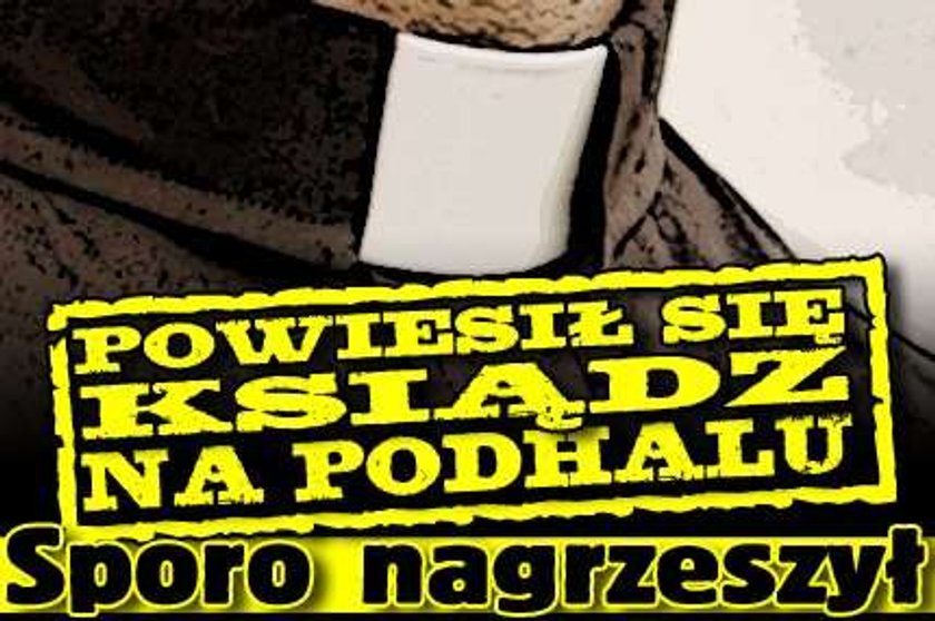 Powiesił się ksiądz na Podhalu. Sporo nagrzeszył