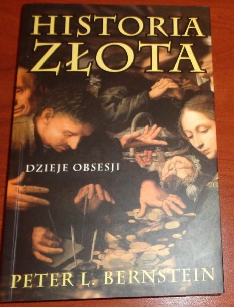 Peter Bernstein Historia Złota