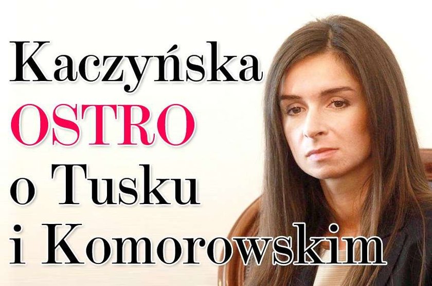 Kaczyńska ostro o Komorowskim i Tusku