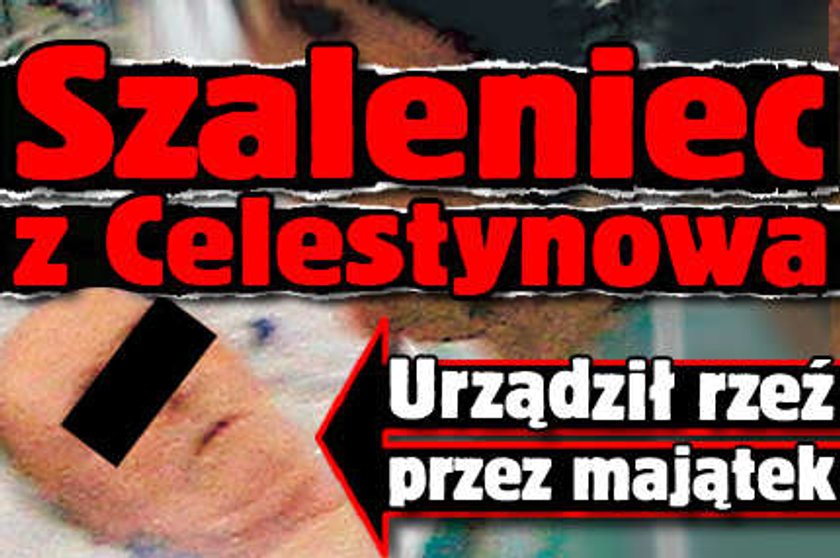 Oto morderca z Celestynowa