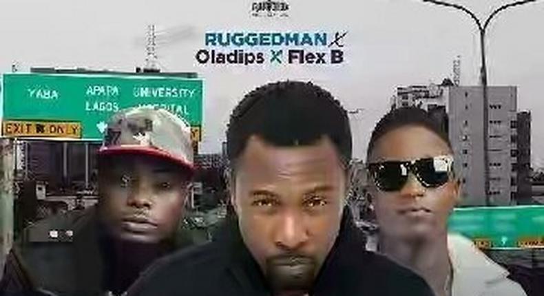 Ruggedman - 'Wobe' ft Oladips, Flex B 