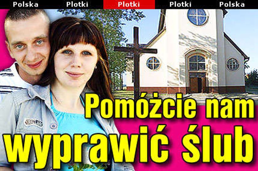 Pomóżcie nam wyprawić ślub