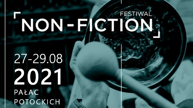 Szósta edycja Festiwalu Non-Fiction w Krakowie