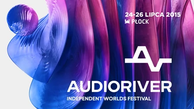 Audioriver 2015: co robić na festiwalu poza imprezowaniem na plaży?