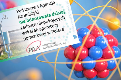 Państwowa Agencja Atomistyki: nie ma zagrożenia radiologicznego. "Fake news"