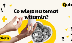 Znasz się na witaminach? Nasz quiz pokaże, jaka jest prawda