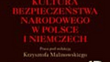 Kultura bezpieczeństwa narodowego w Polsce i Niemczech. Fragment książki