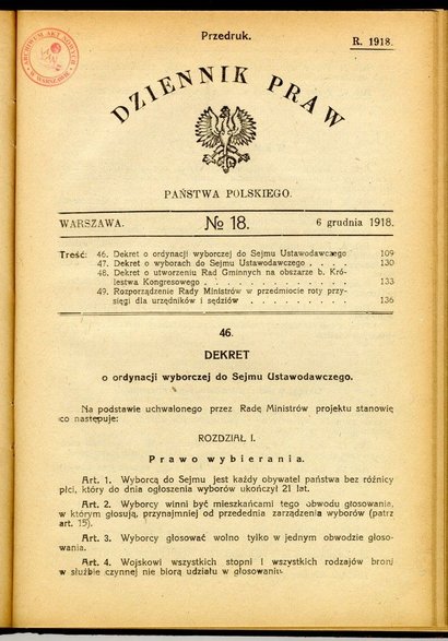 Dekret Józefa Piłsudskiego (wydany 28 listopada, ale ogłoszony dopiero 6 grudnia) o ordynacji wyborczej, zrównujący kobiety i mężczyzn w prawach wyborczych