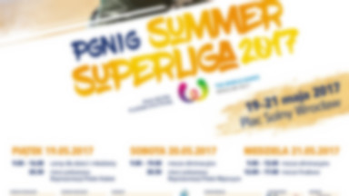 Turniej PGNiG Summer Superliga na wrocławskim placu Solnym