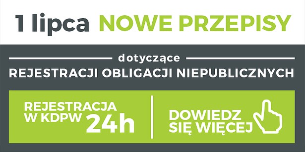 Nowe zasady rejestracji obligacji niepublicznych