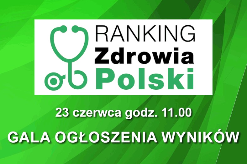 DGP zaprasza na Galę V edycji Rankingu Zdrowia Polski, która odbędzie się w nowej formule online 23 czerwca br. o godz. 11.