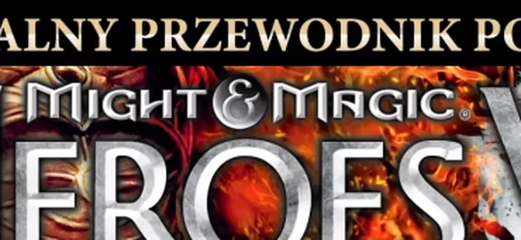 Oficjalny przewodnik po grze Might & Magic: Heroes VI