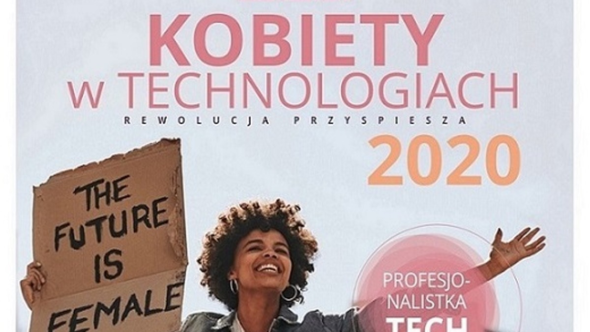 Kobiety w technologiach 2020. Rewolucja przyspiesza