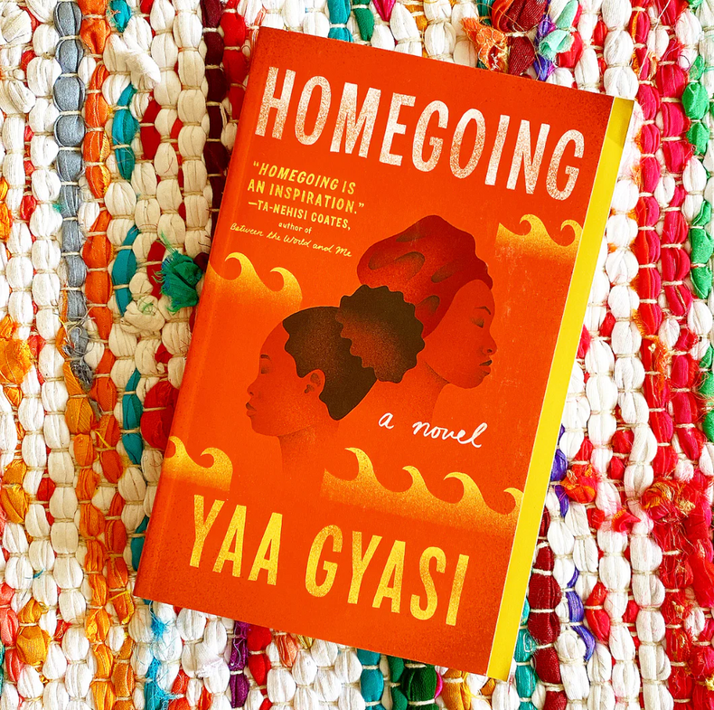 Homegoing by Yaa Gyasi