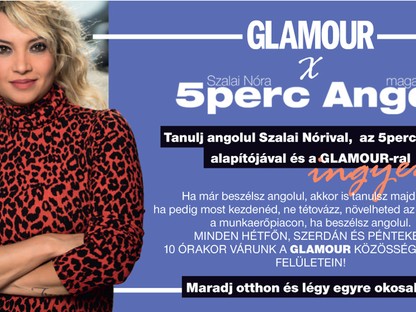 GLAMOUR x 5perc Angol: A ´have´ ige többféle alkalmazása az angolban 