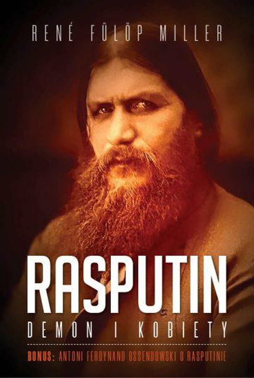 René Fülöp-Miller „Rasputin. Demon i kobiety"