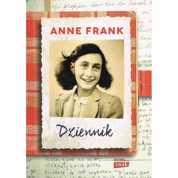 "Dziennik Anny Frank" – Anne Frank