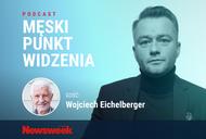 Męski Punkt Widzenia. Wojciech Eichelberger i Jarosław Kuźniar