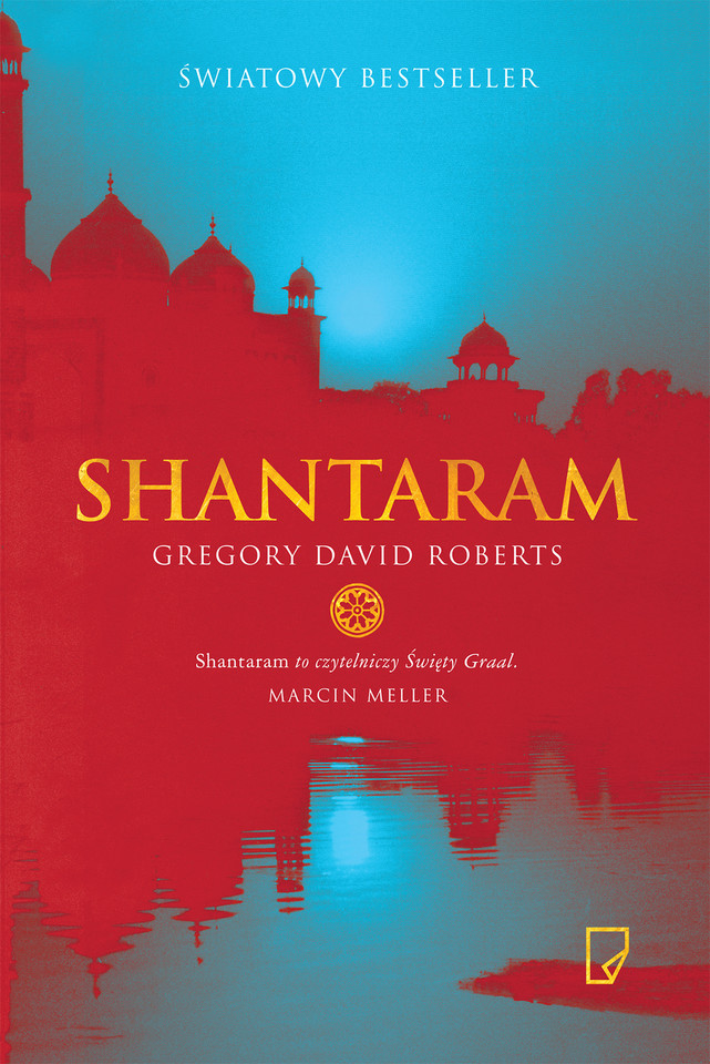 Gregory David Roberts, "Shantaram" (Marginesy)