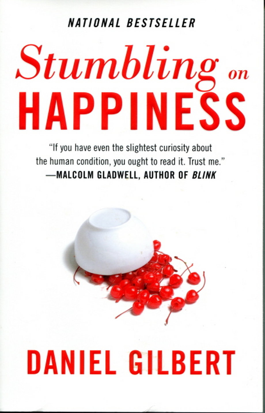 'Stumbling on Happiness' by Daniel Gilbert
