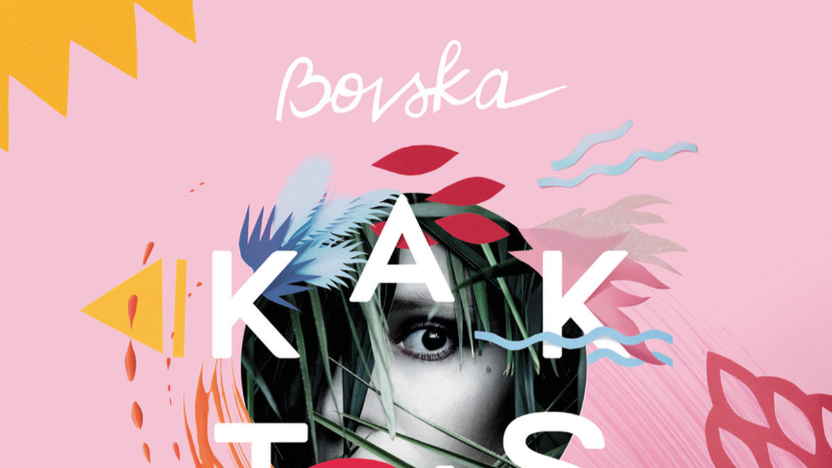 W piątek, 11 marca Bovska wyda swój debiutancki album zatytułowany "Kaktus". Artystka szturmem wchodzi w świat polskiej sceny muzycznej. Wcześniej jej piosenki pojawiły się w filmie "Planeta singli", a także w serialu "Druga szansa".