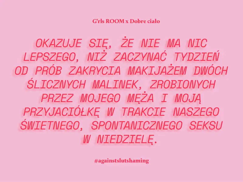 Jak wygląda seks kobiet? Akcja Girls Room i Dobre Ciało przeciwko slut-shamingowi