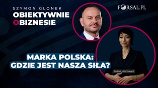 Polska potrzebuje silnej marki. Czego możemy nauczyć się od Chin?