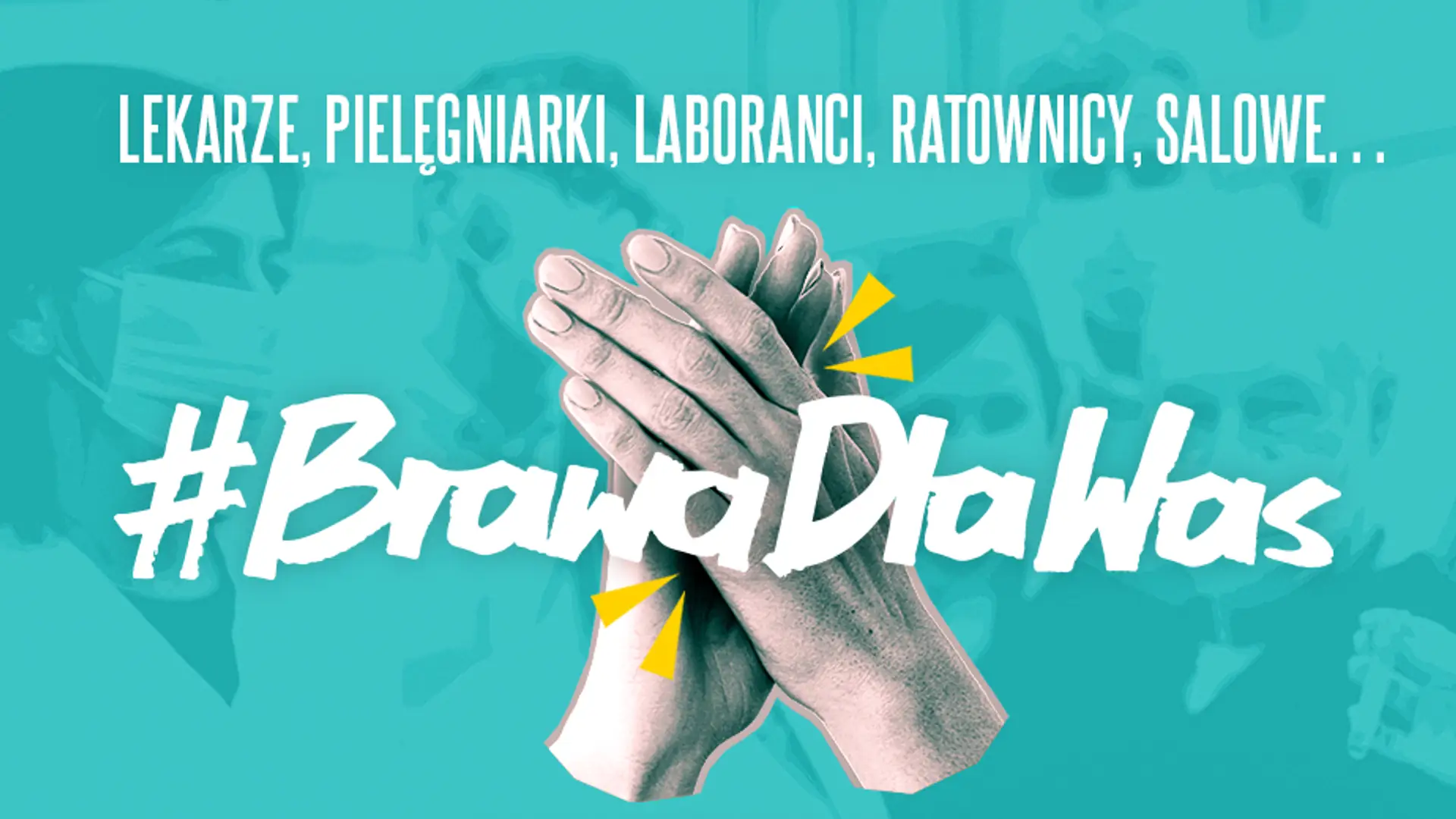 Media dziękują pracownikom służby zdrowia. Rusza akcja #BrawaDlaWas