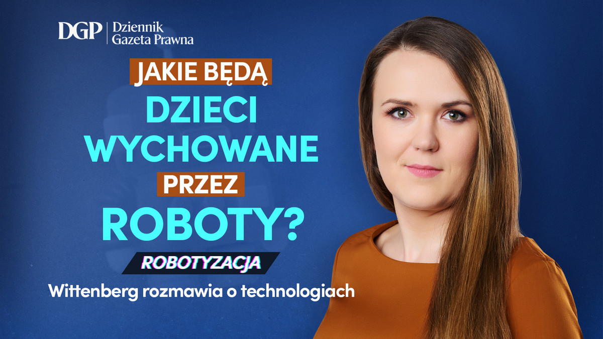  Jakie będą dzieci wychowane przez roboty?