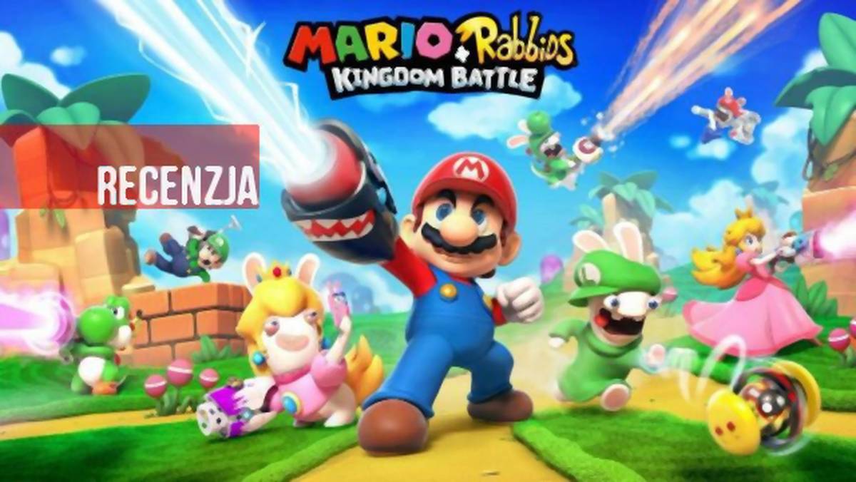 Recenzja Mario + Rabbids: Kingdom Battle - wściekle taktycznie
