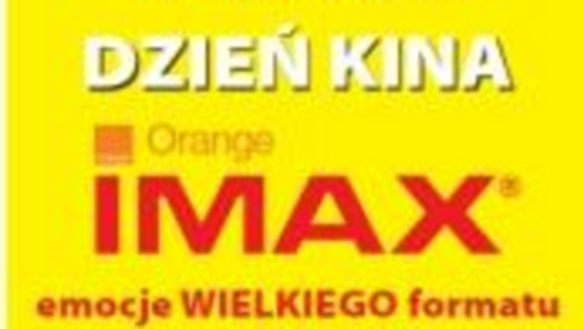 17 września Orange IMAX zaprasza wszystkich miłośników nieprzeciętnych doznań na Dzień kina Orange IMAX.