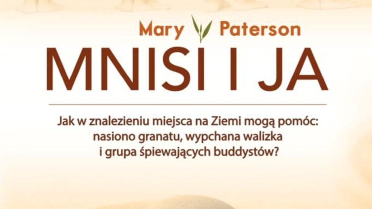 "Buddyjska mniszka uderza w mosiężny gong. Jest czwarta trzydzieści rano. Pomimo wczesnej pory nie jest to zły sposób na budzenie ze snu".