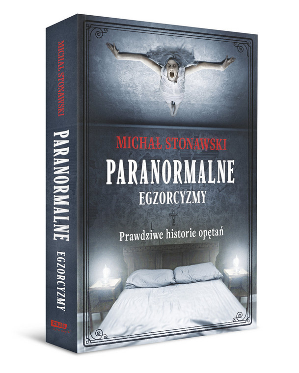 Michał Stonawski, "Paranormalne. Egzorcyzmy. Prawdziwe historie opętań" (okładka)