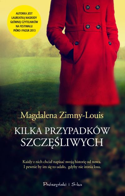 "Kilka przypadków szczęśliwych" Magdalena Zimny-Louis